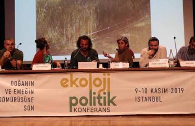 Ekoloji Politik Konferansı’ndan İzlenimler