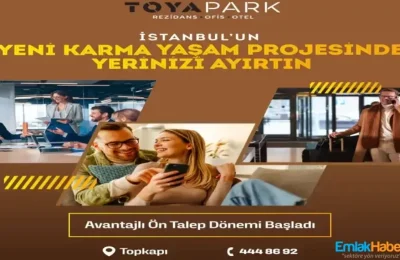 Toya Park İstanbul Topkapı Projesi