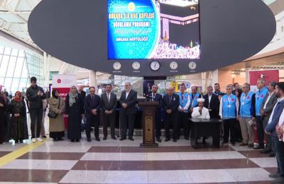 Ankara’da Hac Yolculuğu Başladı: Esenboğa’dan İlk Kafile Dualarla Uğurlandı