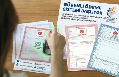 Gayrimenkul alım satımında Güvenli Ödeme Sistemi Başlıyor