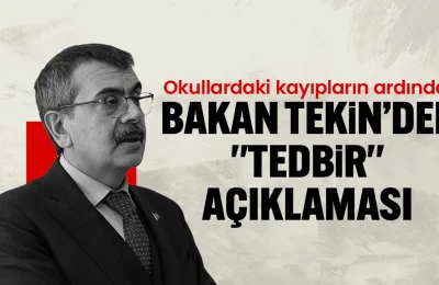 Okullardaki can kayıplarının ardından Bakan Tekin’den “tedbir” açıklaması