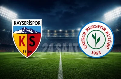 Kayserispor – Çaykur Rizespor maçı hangi kanalda saat kaçta? 25 Nisan 2026