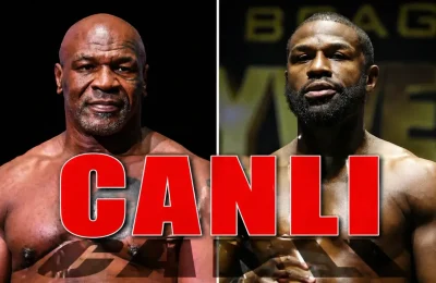 Mike Tyson – Floyd Mayweather boks maçı hangi kanalda saat kaçta? CANLI 25 nisan 2026